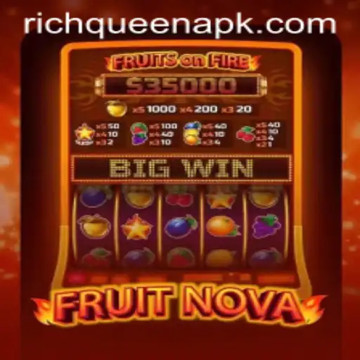 FruitNova: Become the RICHQUEEN in this Thrilling Game Adventure