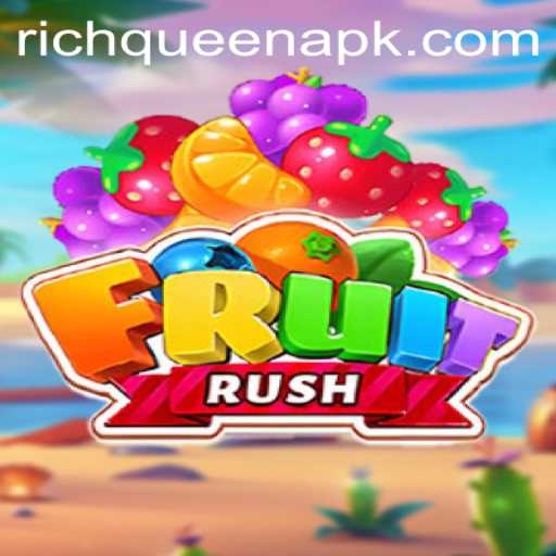 Exploring FruitRush: Dive into the Exciting World of RICHQUEEN