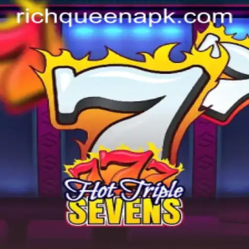 Exploring the High-Stakes World of HotTripleSevens: Unveiling RICHQUEEN