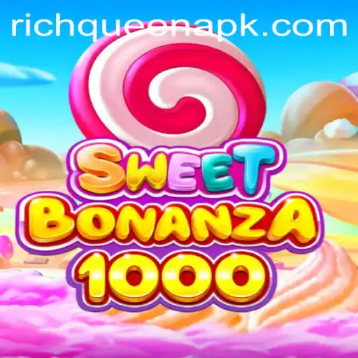 Enter the Juicy World of SweetBonanza1000 with RICHQUEEN