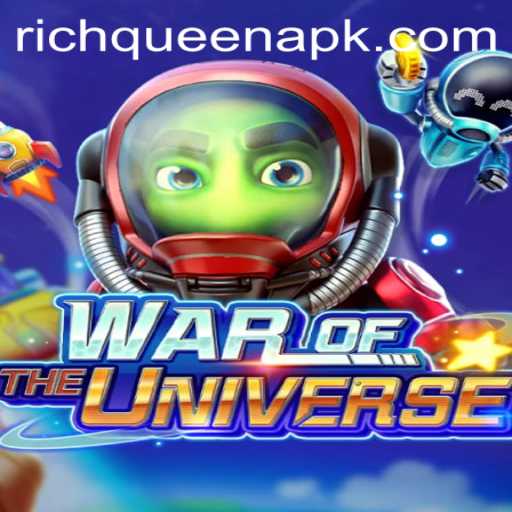 Engage in the Epic Battle in WAROFTHEUNIVERSE Featuring the RICHQUEEN